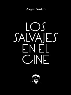 cover image of Los salvajes en el cine